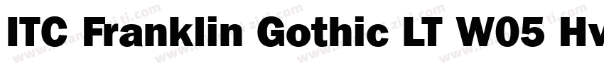 ITC Franklin Gothic LT W05 Hv字体转换